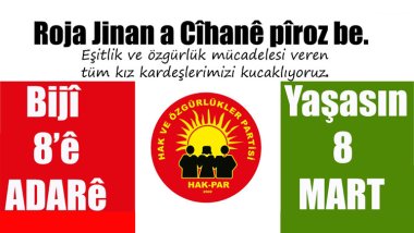 HAK-PAR: Eşitlik ve özgürlük mücadelesi veren tüm kız kardeşlerimizi kucaklıyoruz