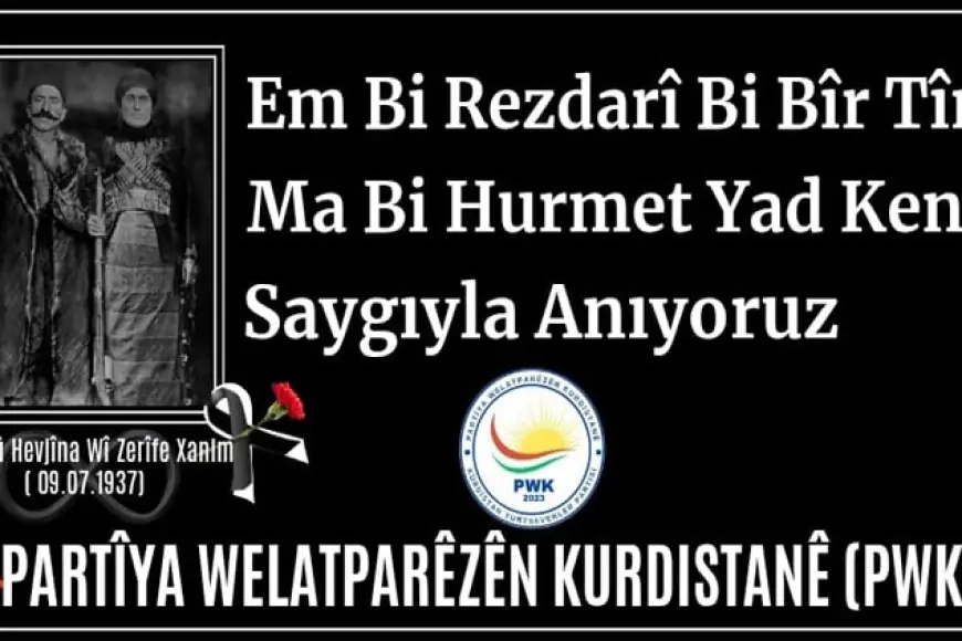 PWK: Em Elîşêr Beg û Zerîfe Xanimê Bi Rêzdarî Bi Bîr Tînin