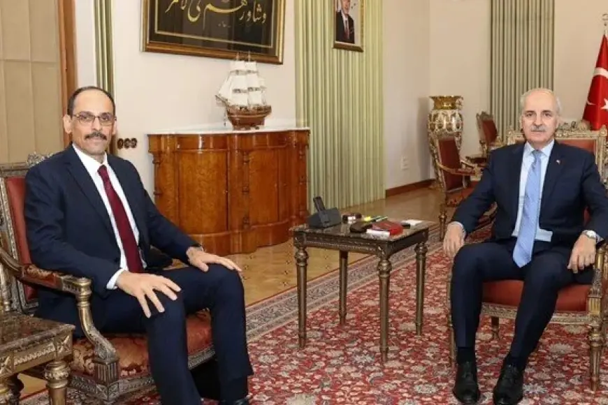 MİT Başkanı Kalın, TBMM Başkanı Kurtulmuş'la görüştü
