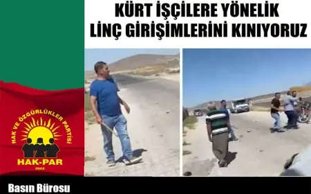 HAK-PAR: Kürt İşçilere Yönelik Linç Girişimlerini Kınıyoruz