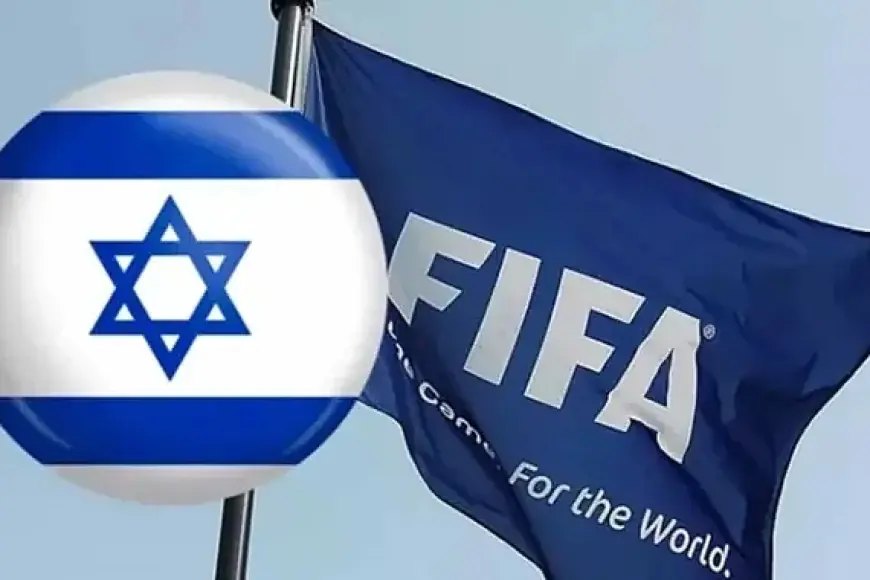 UEFA ve FIFA'dan İsrail kararı