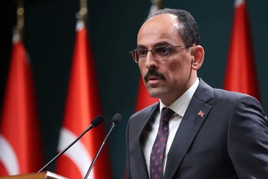 İbrahim Kalın Gazze’de ateşkes müzakerelerine katılacak
