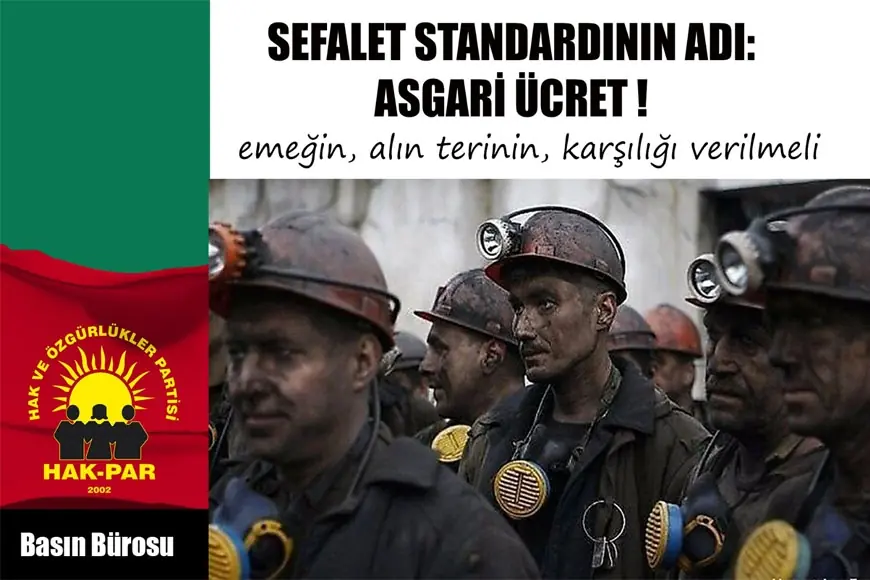 Sefalet Standardının Adı: Asgari Ücret !