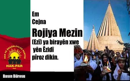 HAK-PAR: Êzîdî Kardeşlerimizin Büyük Oruç Bayramı (Êzî)yi Kutluyoruz.