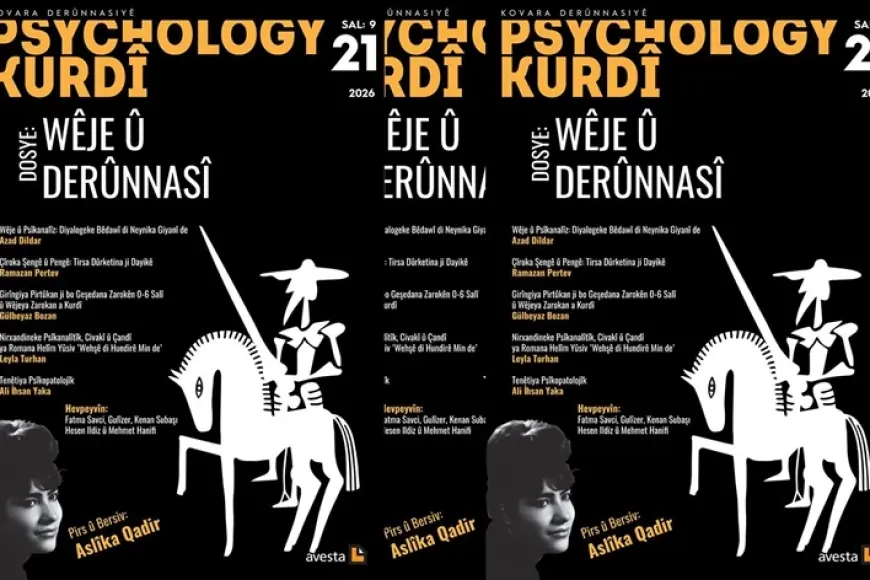 Psychology Kurdî bi hejmara xwe ya 21ê bi we re ye