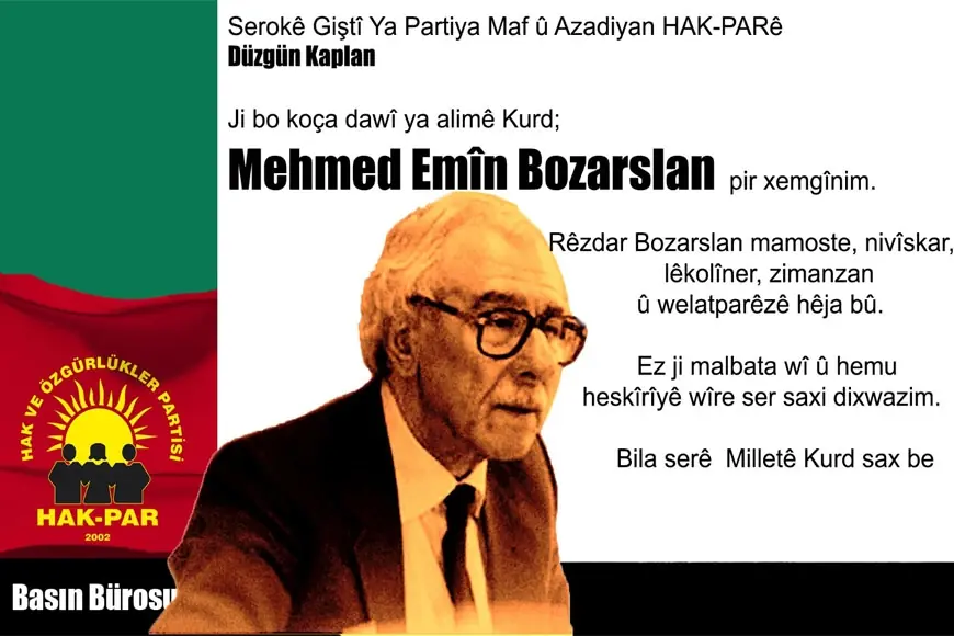 HAK-PAR: Bi xemgînîyek mezin me bihist kû welat parêzê heja mamosteyê rêzdar M. Emin Bozarslan koça dawi kiriye