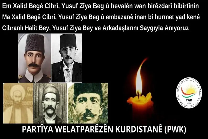 PWK: Cibranlı Halit Bey ve arkadaşlarının düşünceleri bugün de yolumuzu aydınlatıyor