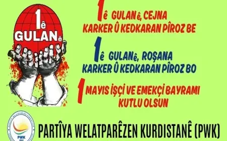 PWK: 1 Mayıs Dünya İşçi ve Emekçilerine Kutlu Olsun!