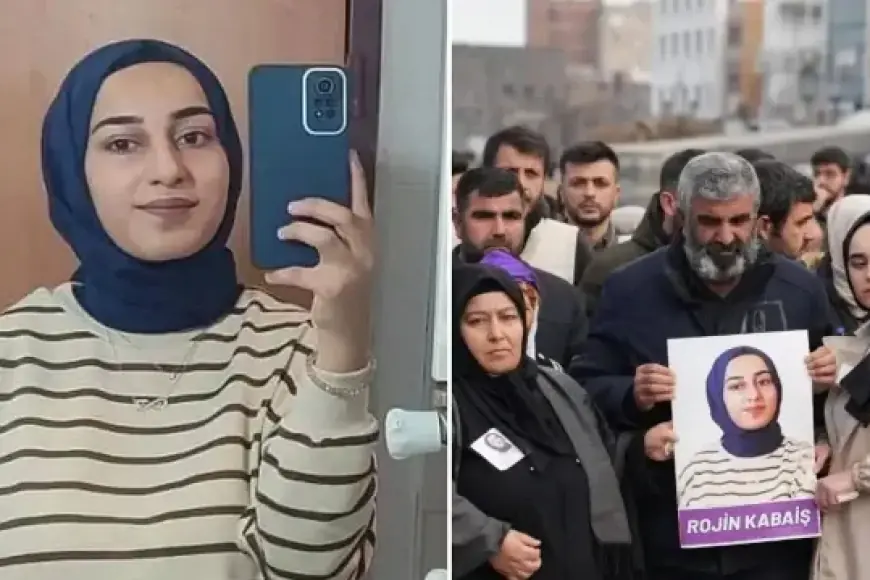 Rojin Kabaiş olayında yeni gelişme: Rektörden DNA örneği alındı