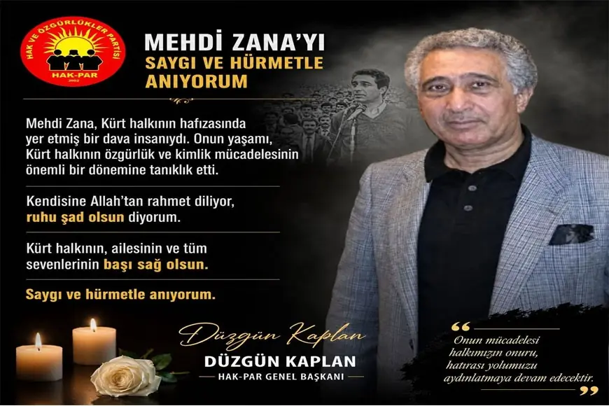 HAK-PAR Genel Başkanı Düzgün Kaplan’dan Mehdi Zana için taziye mesajı