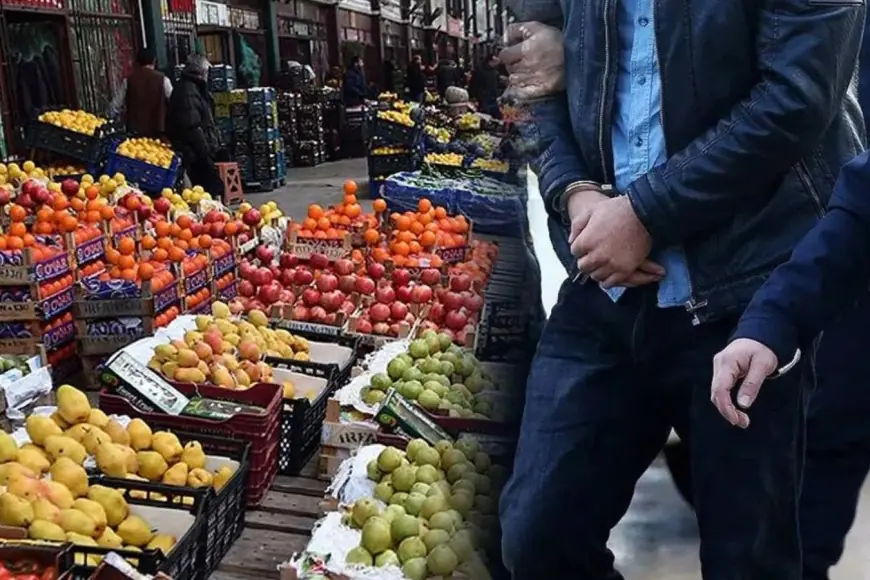 Sebze ve meyve fiyatlarında manipülasyon soruşturması: 22 ilde operasyon, 41 gözaltı!