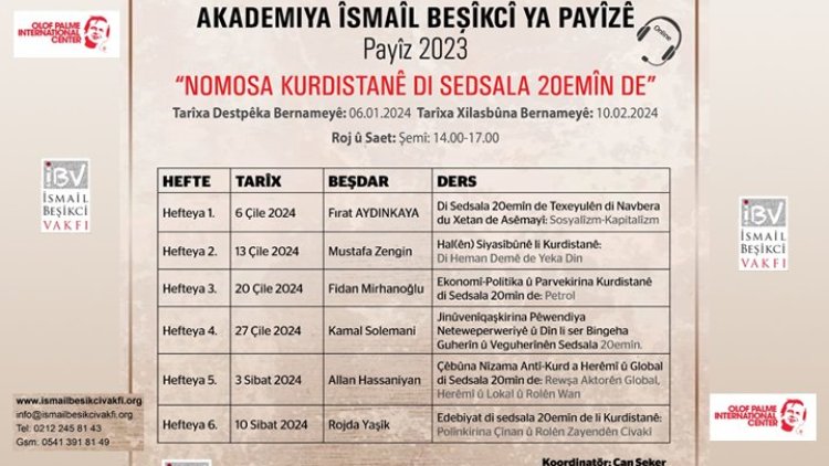 Akademîya İsmail Beşikci Ya Payîzê - Payîz 2023 &quot;Nomosa Kurdistanê Di Sedsala 20'mîn De&quot;