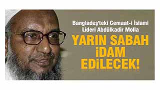 Abdülkadir Molla'nın idamı ertelendi