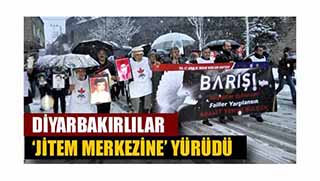 Kayıp yakınları 'JİTEM merkezine' yürüdü