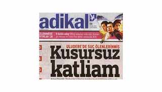 Kusursuz Katliam / Radikal