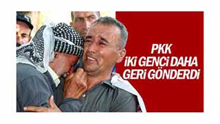 PKK iki genci daha geri gönderdi