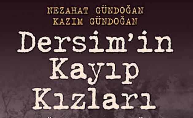 Hay Way Zaman / Dersim'in Kayıp Kızları