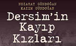Hay Way Zaman / Dersim'in Kayıp Kızları