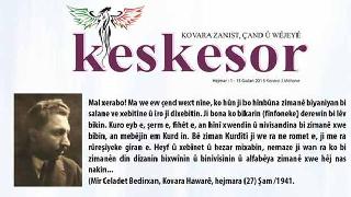 Kürdçe yayın yapacak olan Keskesor dergisinin ilk sayısı çıktı