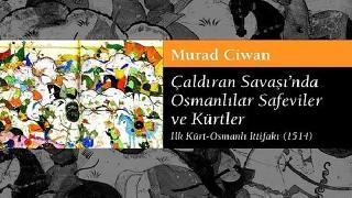 Osmanlılar ve Acemler Arasında Kürdler