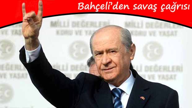 Bahçeli, AKP ile CHP'yi PKK'ye karşı savaşa davet etti