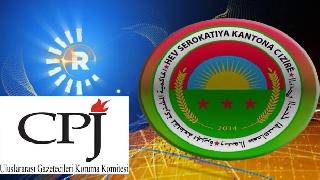  CPJ’den PYD’ye: Yasağa son verin! 