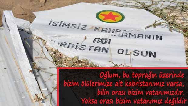 Kabristanımız Varsa Bilin ki Orası Bizim Vatanımızdır