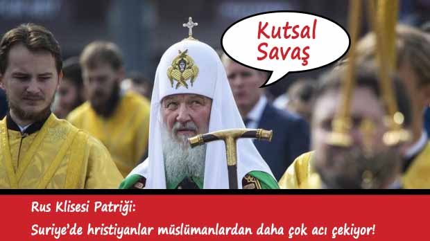 Rus Ortodoks Klisesi, Rusya'nın hava saldırılarını 'Kutsal Savaş' olarak methetti