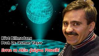 Evren ve Aklın Çalışma Prensibi