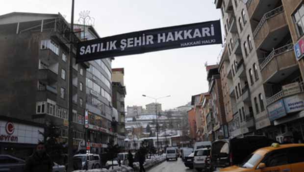 Satılık şehir Hakkari ayaklandı