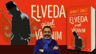 Elveda Güzel Vatanım