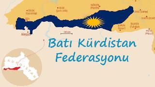 Batı Kürdistan federasyonu: Düşman ve dost aynalardan görünenler