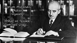 Ahmet Önal: Mustafa İsmet Înönü Paşa Kimdir?