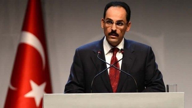 Kalın: Rusya Tel Rıfat'ta YPG'nin kalmadığını iletti