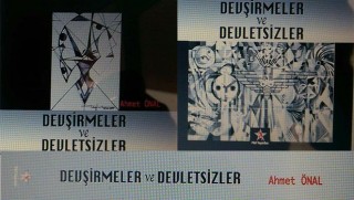 Devşirmeler ve Devletsizler...