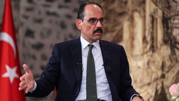Kalın'dan Rojava açıklaması: Kimseden izin alacak değiliz