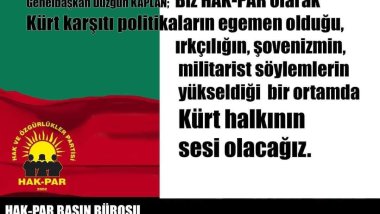HAK-PAR: Biz Kürt Halkı'nın sesi olacağız