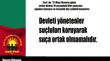 HAK-PAR: Devleti yönetenler suçluları koruyarak suça ortak olmamalıdır