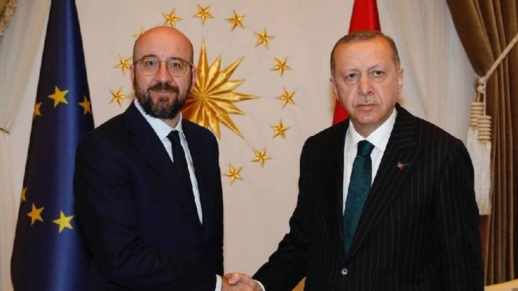 Erdoğan, AB Konseyi Başkanı Michel ile görüştü