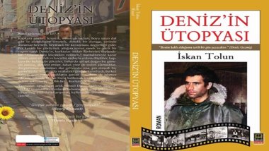 ‘Deniz’in Ütopyası’ Üzerine