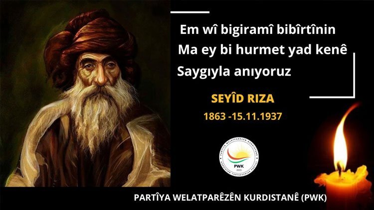 PWK: Seyit Rıza ve arkadaşlarını saygıyla anıyoruz