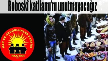 HAK-PAR'dan Roboski açıklaması: Kürt olmanın bedellerinden biri de toplu ölüm ve katliamlardır