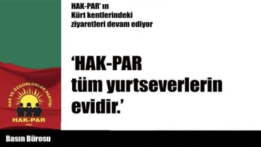 HAK-PAR’ın Kürt kentlerindeki ziyaretleri devam ediyor
